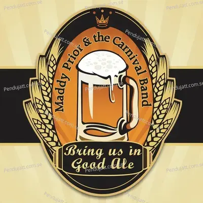 Bring Us In Good Ale - Maddy Prior album cover 