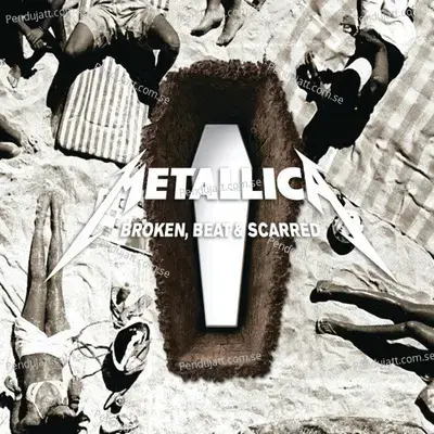 Broken, Beat &Amp; Scarred (Live) - Metallica
