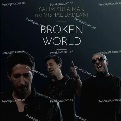 Broken World - Salim-Sulaiman album cover 