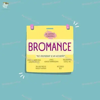 Bromance - ADYKRIZ album cover 