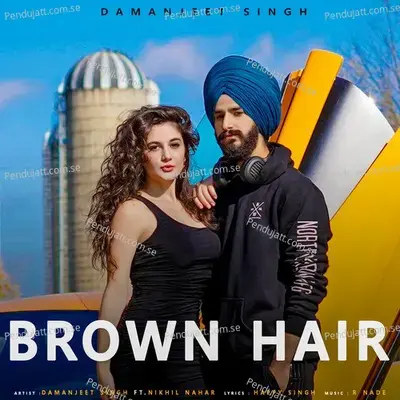 Brown Hair - Damanjeet Singh album cover 