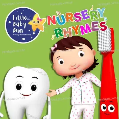 Brush Teeth, Pt. 2 - Little Baby Bum Nursery Rhyme Friends