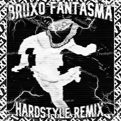 Bruxo Fantasma  Hardstyle Remix  - LXNGVX cover album