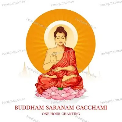 Buddham Saranam Gacchami  One Hour Chanting  - Nidhi Prasad