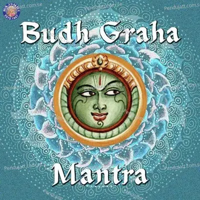 Budh Graha Mantra - Various Artists album cover 