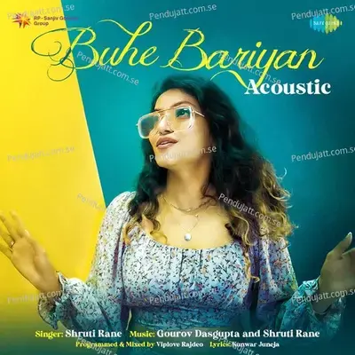 Buhe Bariyan - Acoustic - Shruti Rane album cover 