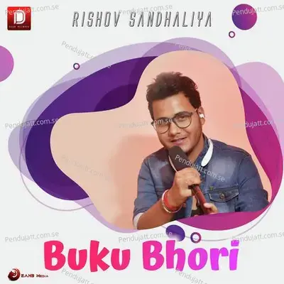 Buku Bhori - Rishov Shandilya album cover 