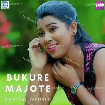 Bukure Majote - Papori Gogoi album cover 