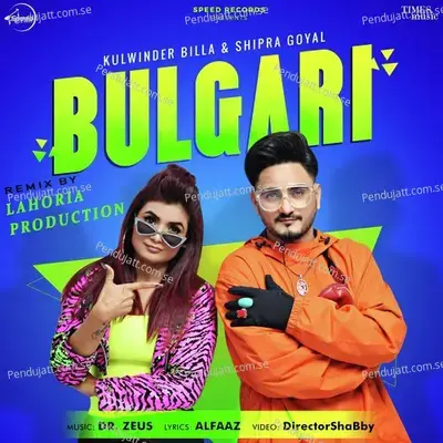 Bulgari - Remix - Kulwinder Billa album cover 