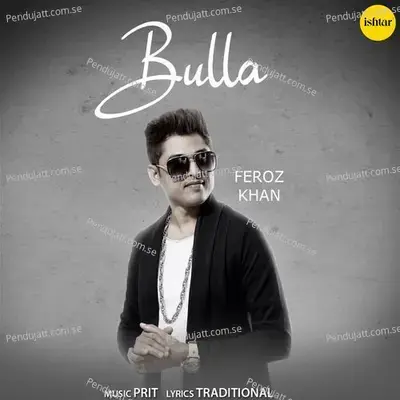 Bulla - Feroz Khan album cover 