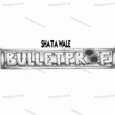 Bulletproof - Shatta Wale album cover 