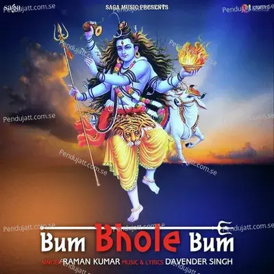 Bum Bhole Bum - Raman Kumar album cover 