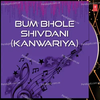 Bum Bhole Shiv Dani - Hariharan album cover 