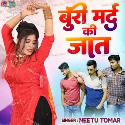 Buri Mard Ki Jaat - Neetu Tomar album cover 