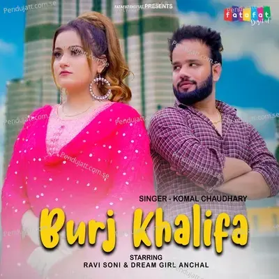 Burj Khalifa - Komal Chaudhary album cover 