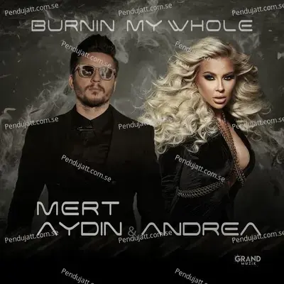 Burnin My Whole - Andrea album cover 