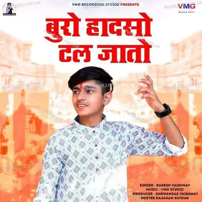 Buro Hadso Tal Jato - Rakesh Vaishnav album cover 