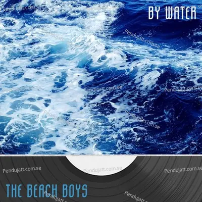 By Water - The Beach Boys cover album