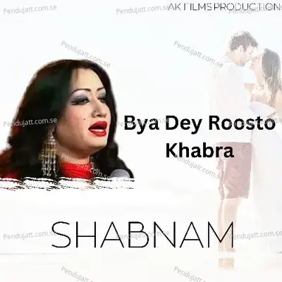 Bya Dey Roosto Khabra - Shabnam album cover