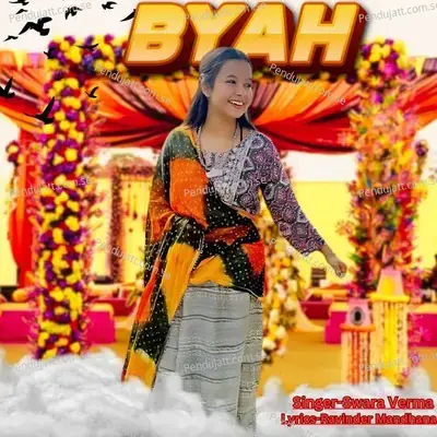 Byah - Swara Verma album cover 