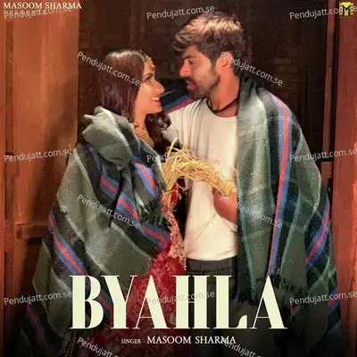 Byahla - Masoom Sharma album cover 