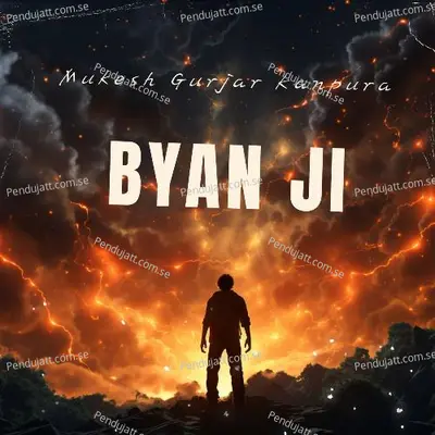 Byan Ji - Mukesh Gurjar Kanpura album cover 