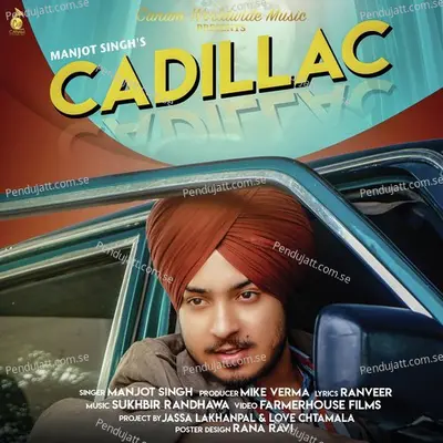 Cadillac - Manjot Singh album cover 