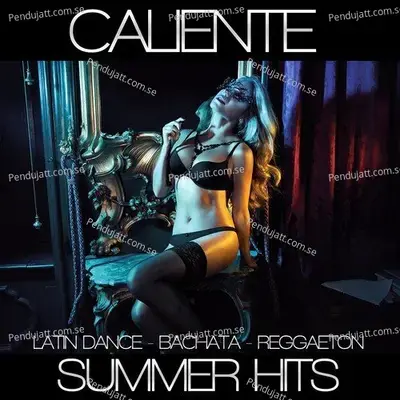 Caliente Summer Hits (2015) - Various  Artists cover album