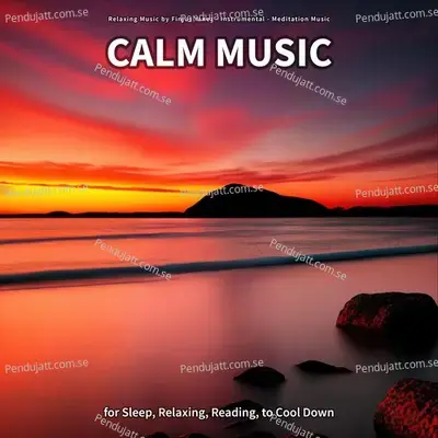 Calm Music For Sleep  Relaxing  Reading  To Cool Down - Relaxing Music by Finjus Yanez cover album