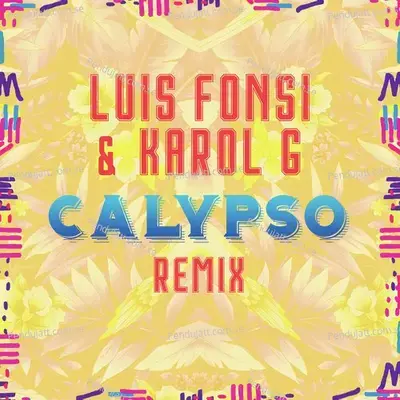 Calypso  Remix  - Luis Fonsi