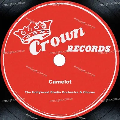 Camelot - The Hollywood Studio Orchestra album cover 