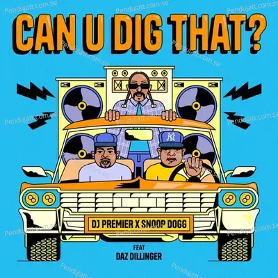 Can U Dig That  Pt  2 - Dj Premier album cover 