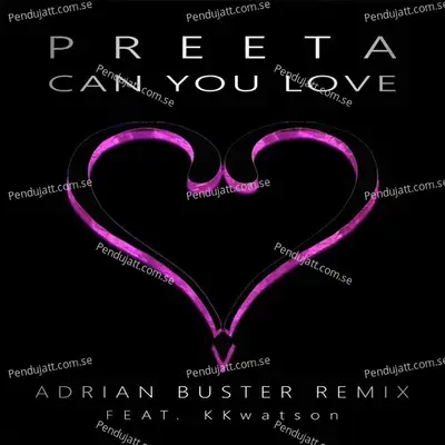 Can You Love   Feat  Kkwatson - Preeta album cover 