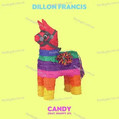 Candy - Dillon Francis album cover 