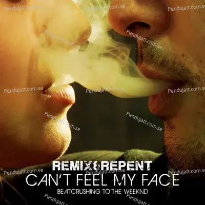 Cant Feel My Face - Remix album cover 