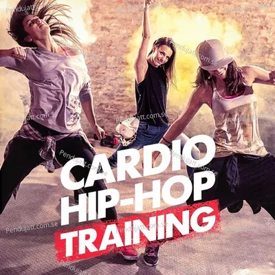 Cardio Hip-Hop Training - Hip Hop All-Stars cover album