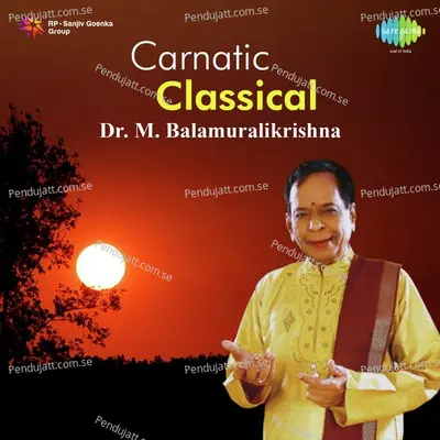 Enthanerchina - Dr. M. Balamuralikrishna album cover 