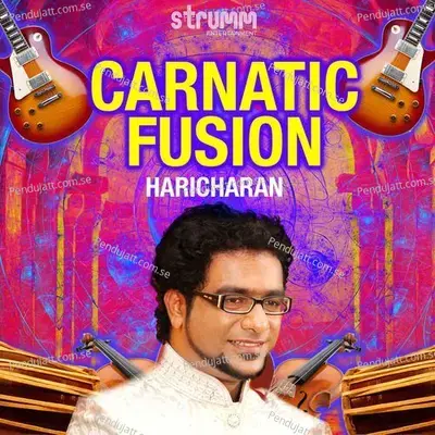 Carnatic Fusion By Haricharan - Haricharan cover album