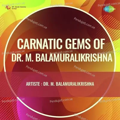 Thunai Neeye Kumara - Dr. M. Balamuralikrishna album cover 