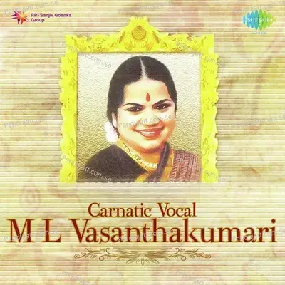Pakkala Nilabadi Ml Vasanthakumari - M.L. Vasanthakumari album cover 