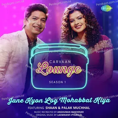 Tum Jo Mil Gaye Ho - Carvaan Lounge - Ash King album cover 