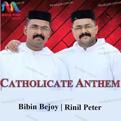 Catholicate Anthem - Rinil Peter album cover 