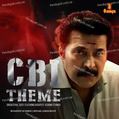 Cbi Theme - Orchestral Suite - Shyam album cover 