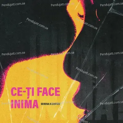 Ce-Ti Face Inima - Serena album cover 