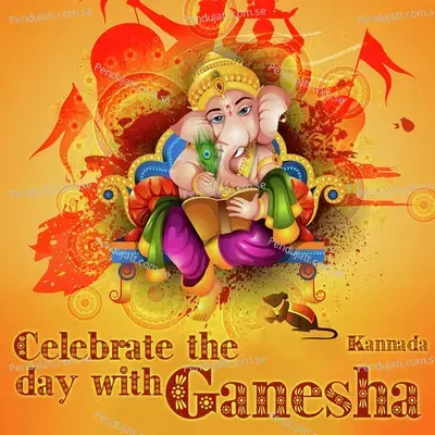 Celebrate The Day With Ganesha - Kannada - Various Artists cover album