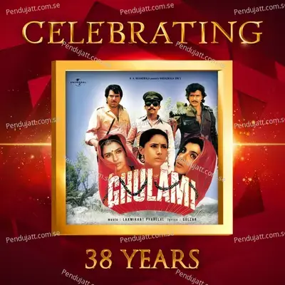 Celebrating 38 Years Of Ghulami - Various Artists cover album
