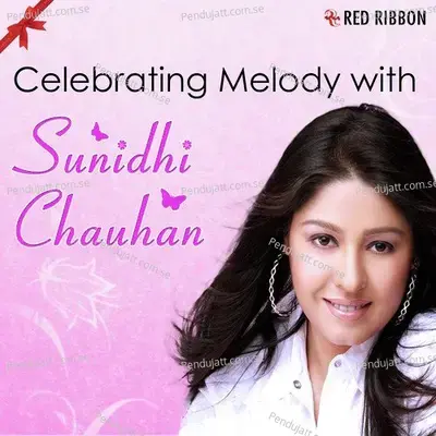 Gori Sun Le - Sunidhi Chauhan album cover 