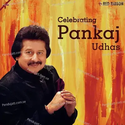 Celebrating Pankaj Udhas - Pankaj Udhas cover album