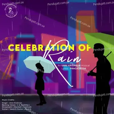 Celebration Of Rain - P. Unnikrishnan album cover 