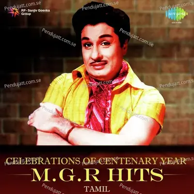 Celebrations Of Centenary Year - M g r  Hits - Various Artists cover album